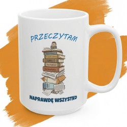 Kubek ceramiczny Przeczytam Naprawdę Wszystko – Dla Literackiego Wszystkożercy