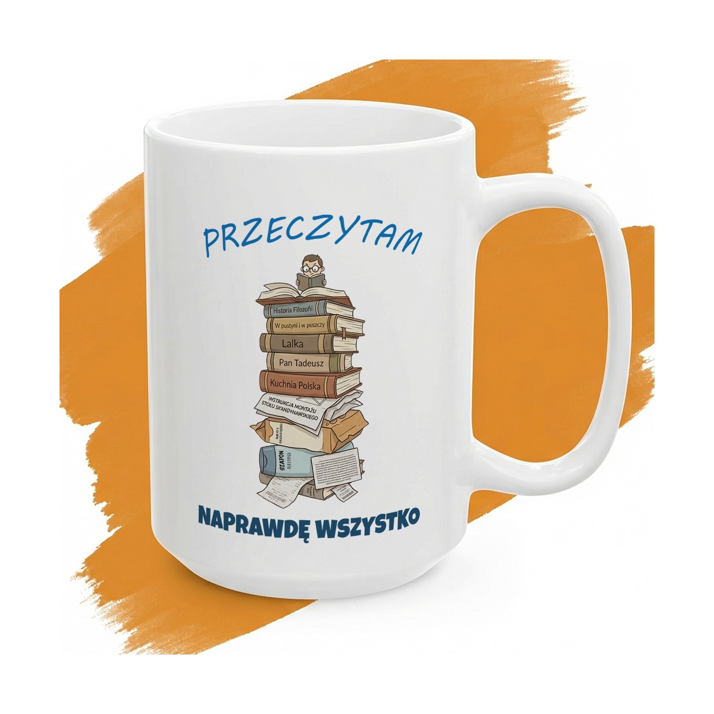 Kubek ceramiczny Przeczytam Naprawdę Wszystko – Dla Literackiego Wszystkożercy