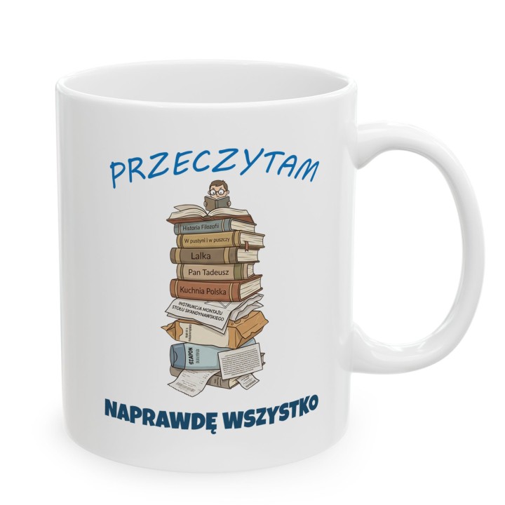 Kubek Przeczytam Naprawdę Wszystko Prezent dla Mola Książkowego
