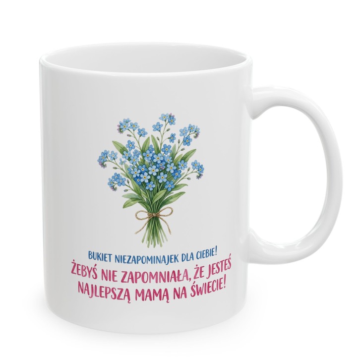 Kubek z nadrukiem Niezapominajki dla Mamy - Najlepsza Mama na świecie