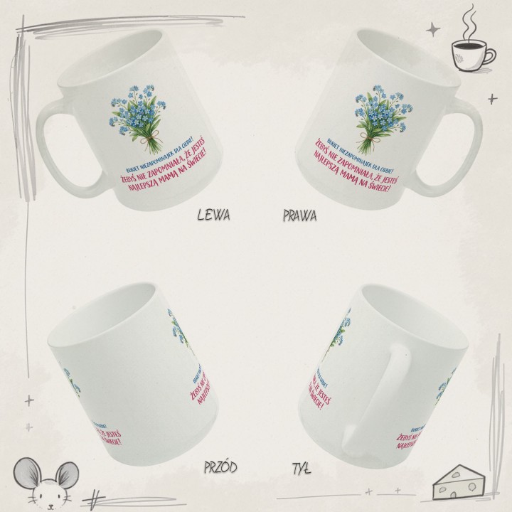 Kubek z nadrukiem Niezapominajki dla Mamy - Najlepsza Mama na świecie