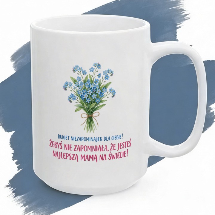Kubek z nadrukiem Niezapominajki dla Mamy - Najlepsza Mama na świecie