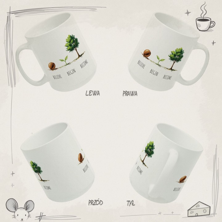 Kubek z nadrukiem „BELIEVE BEGIN BECOME” – minimalistyczny motyw wzrostu na prezent