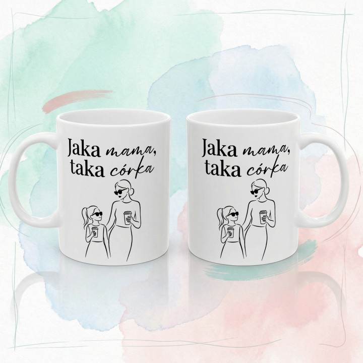 Kubek Jaka mama taka córka - prezent dla mamy od córki line art