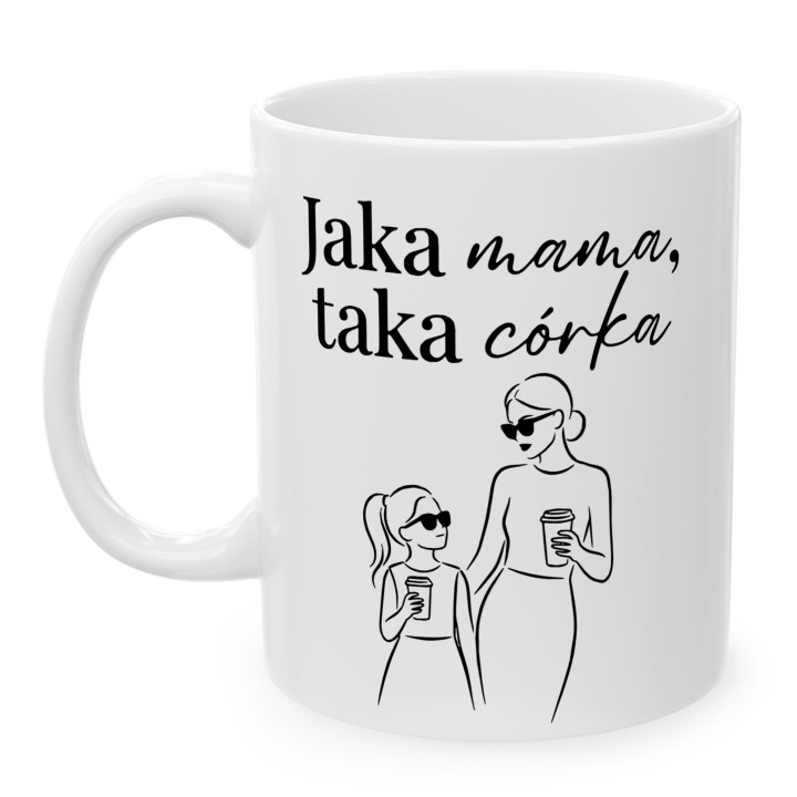 Kubek Jaka mama taka córka - prezent dla mamy od córki line art