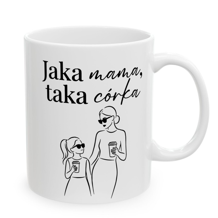 Kubek Jaka mama taka córka - prezent dla mamy od córki line art