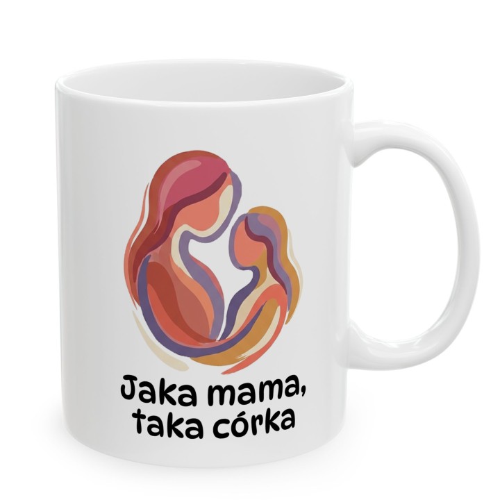 Kubek Jaka mama, taka córka – prezent dla mamy i córki z grafiką