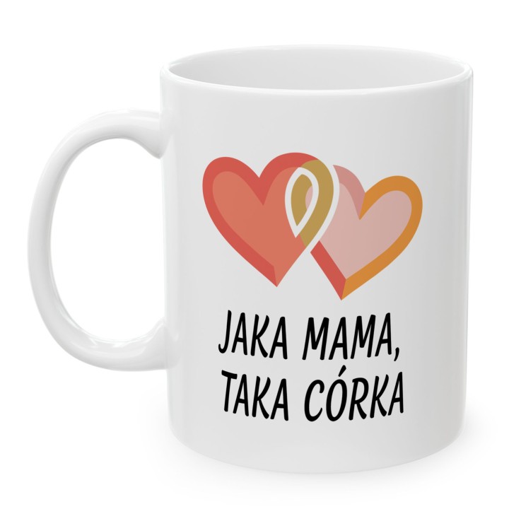 Kubek Jaka mama taka córka Splecione serca – Prezent dla mamy