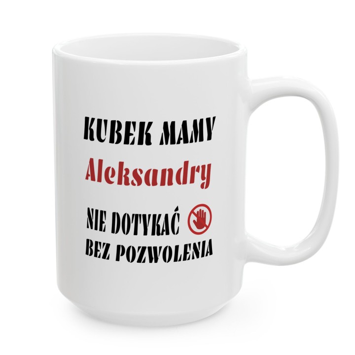 Kubek dla mamy z imieniem – Personalizowany kubek Nie Dotykać