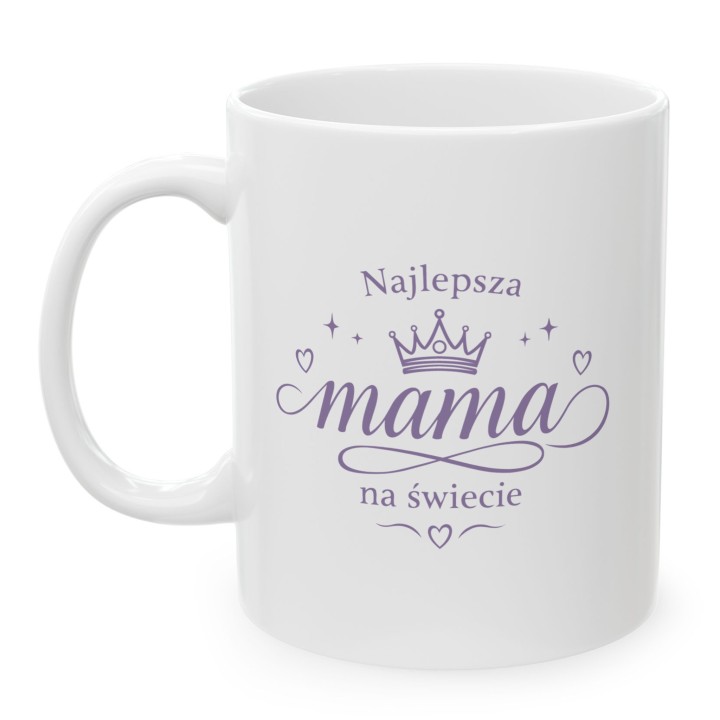 Kubek dla mamy Najlepsza mama na świecie | Prezent na Dzień Matki