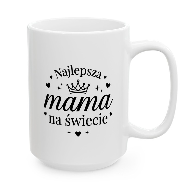 Kubek z nadrukiem Najlepsza mama na świecie – prezent dla mamy na Dzień Matki i urodziny