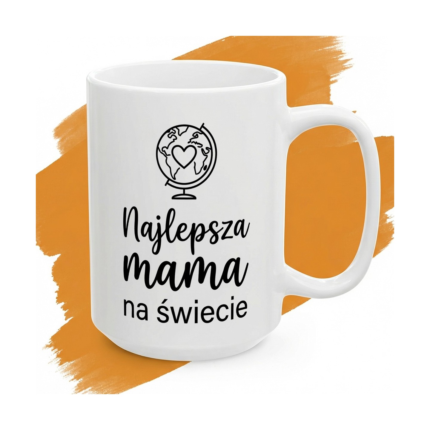 Kubek z nadrukiem Najlepsza mama na świecie – globus z sercem dla centrum Twojego świata