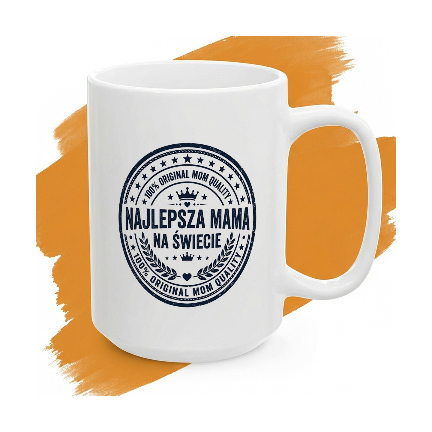 Kubek z nadrukiem Najlepsza mama na świecie – pieczątka jakości