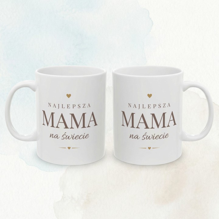 Kubek z nadrukiem Najlepsza Mama na świecie - Elegancki prezent dla Mamy
