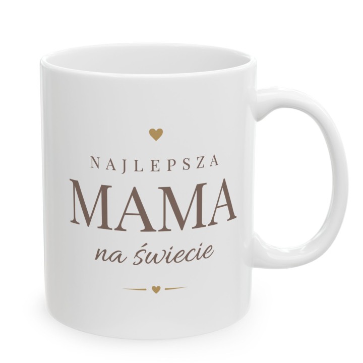 Kubek z nadrukiem Najlepsza Mama na świecie - Elegancki prezent dla Mamy
