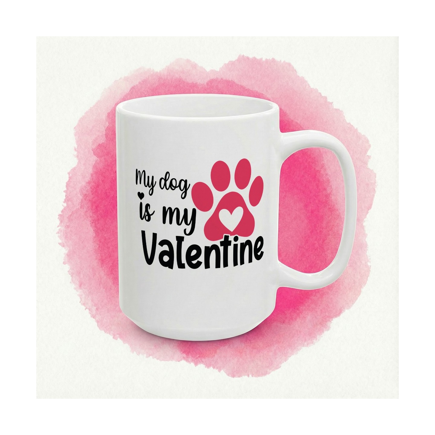 Kubek „My dog is my Valentine” - łapka z serduszkiem dla psiarzy