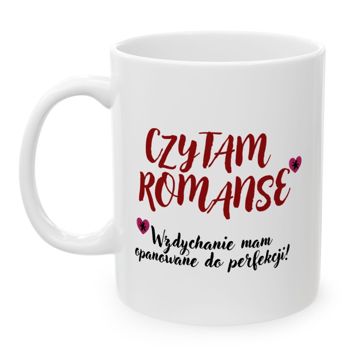 Kubek fanki romansów Czytam romanse wzdychanie prezent dla niej
