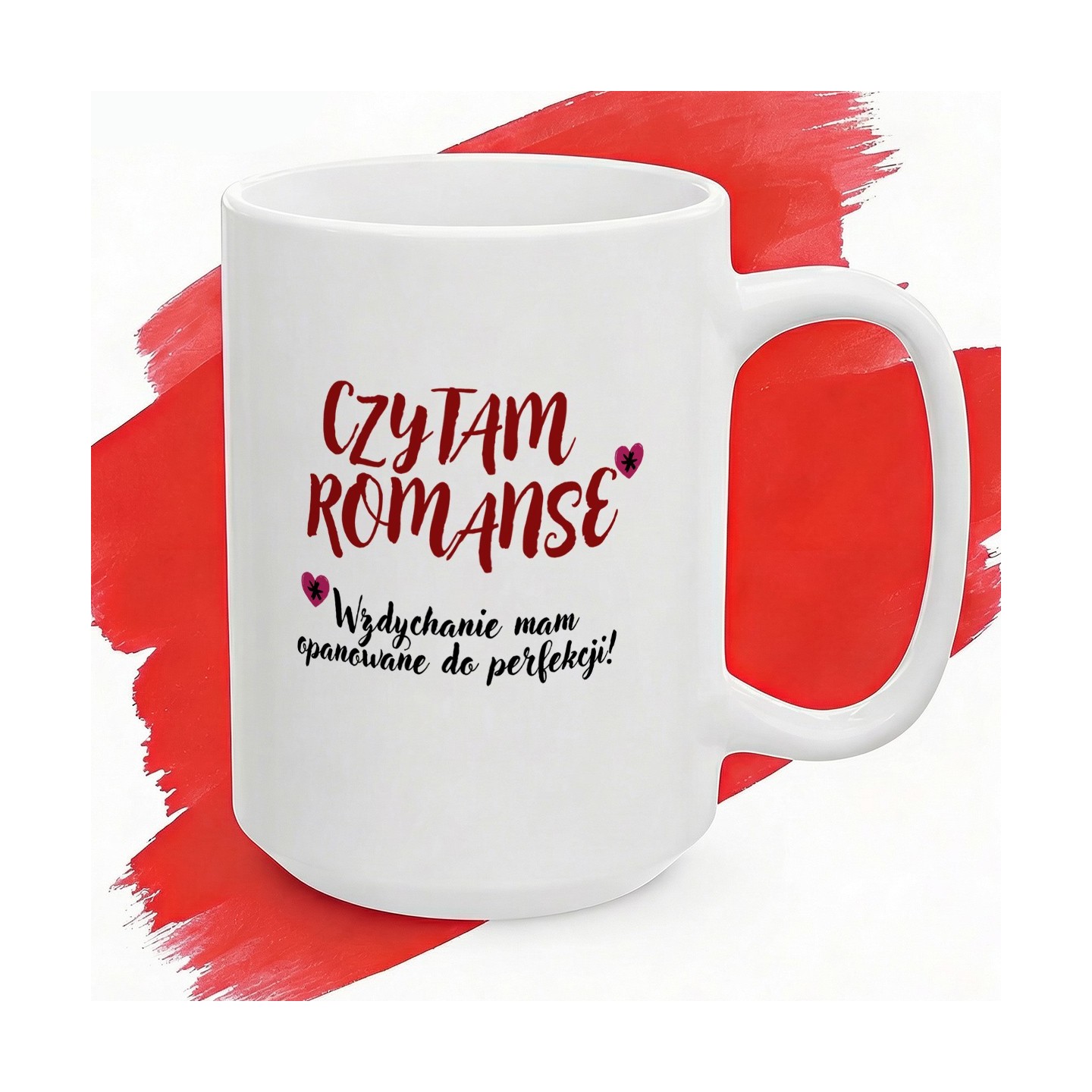 Kubek dla fanki romansów Czytam romanse wzdychanie mam oponowane