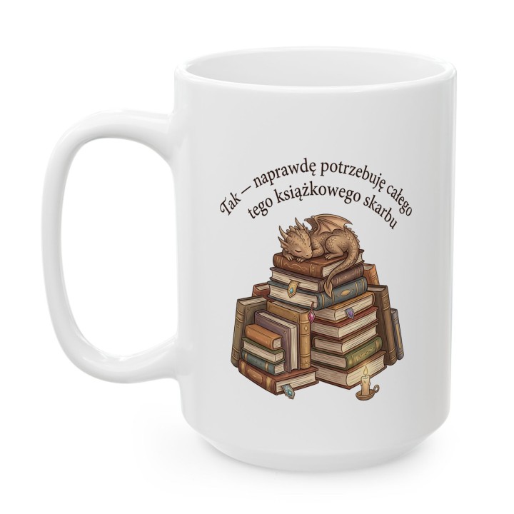 Kubek z tekstem „potrzebuję tego książkowego skarbu” – prezent na urodziny dla każdego miłośnika literatury.
